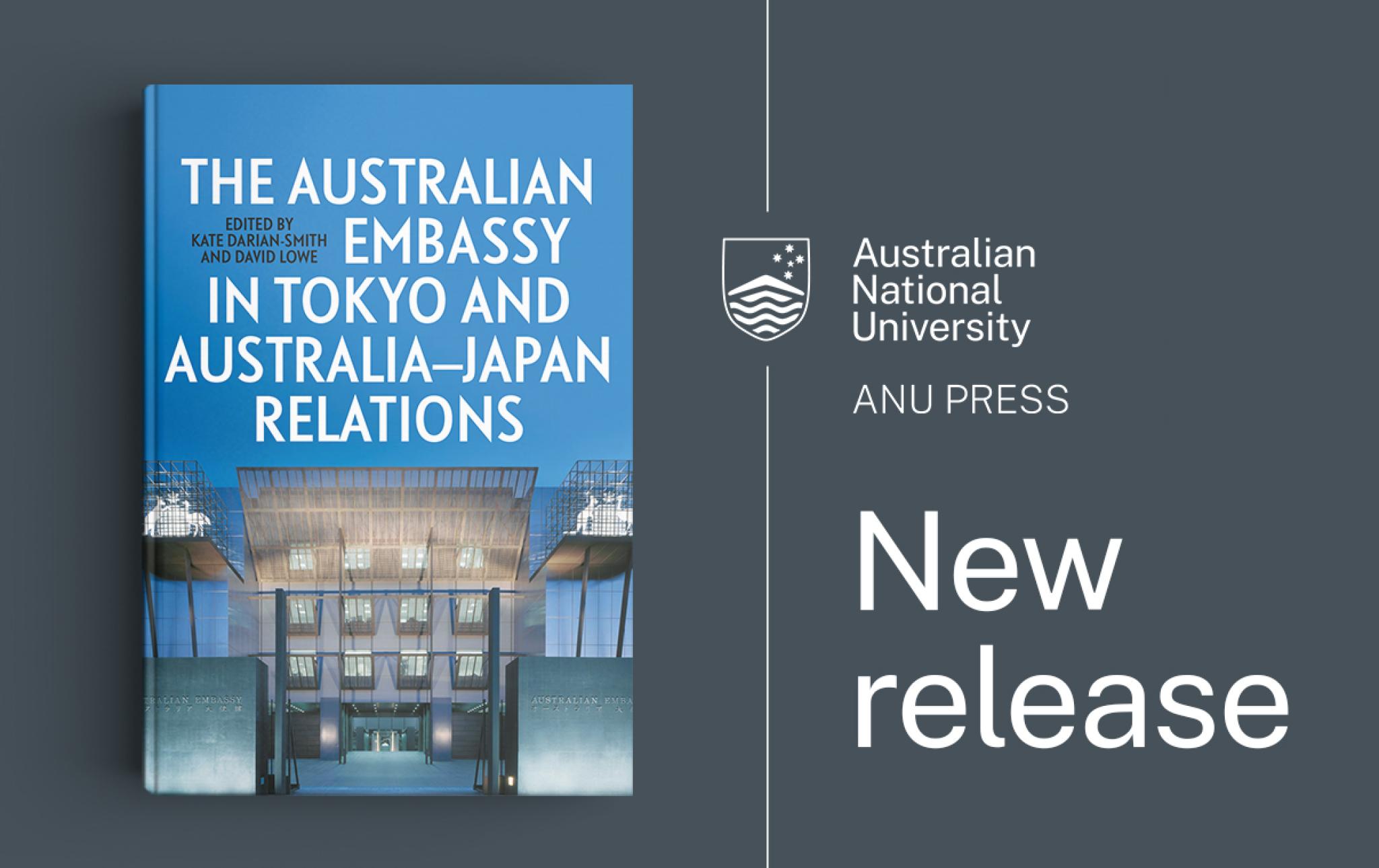 Book Cover for The Australian Embassy in Tokyo and Australia-Japan relations