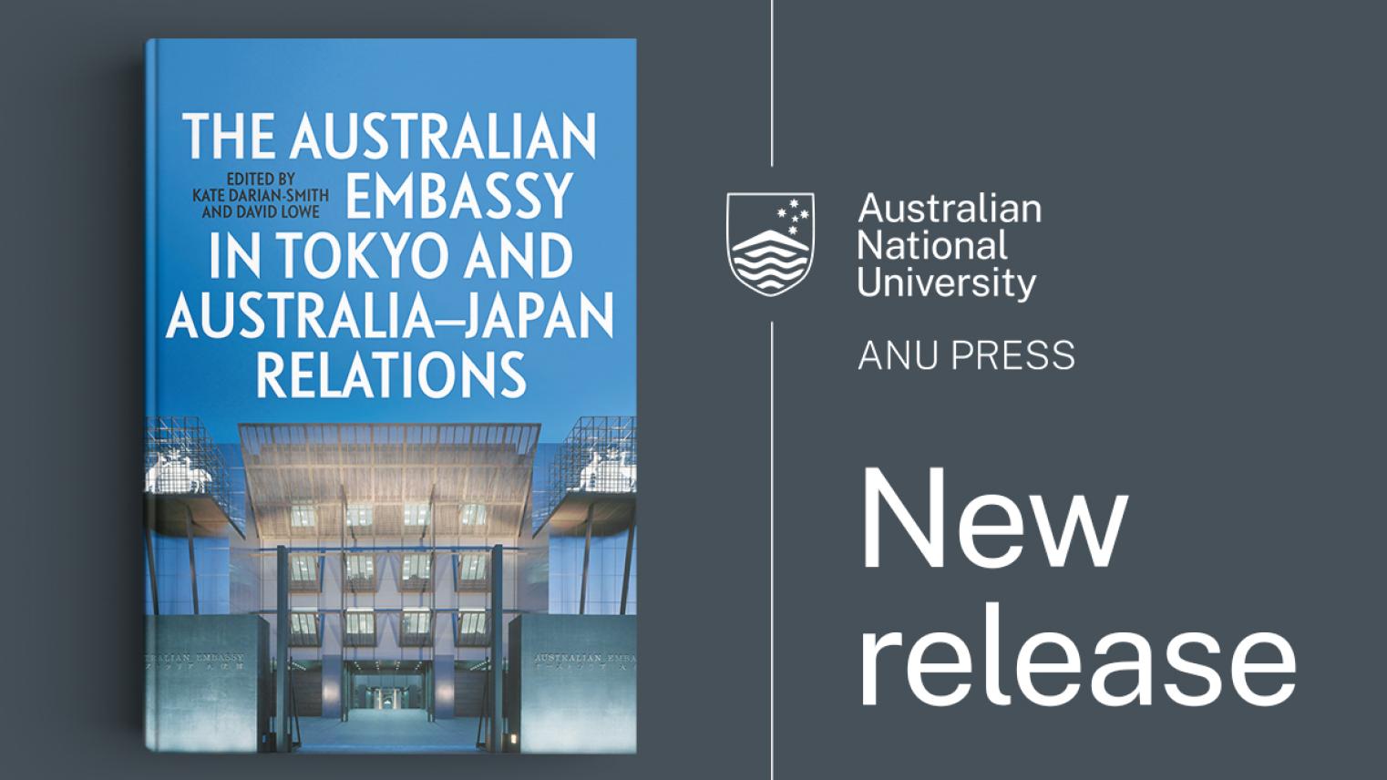 Book Cover for The Australian Embassy in Tokyo and Australia-Japan relations